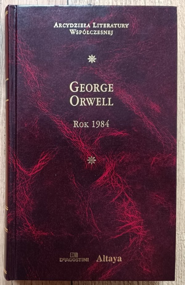 George Orwell Rok 1984 / Arcydzieła Literatury Współczesnej