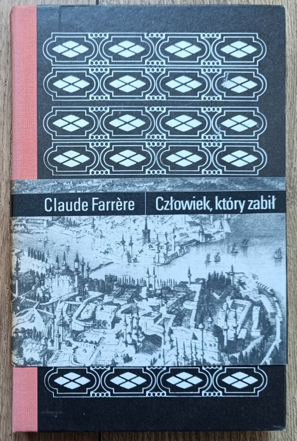Claude Farrere Człowiek, który zabił