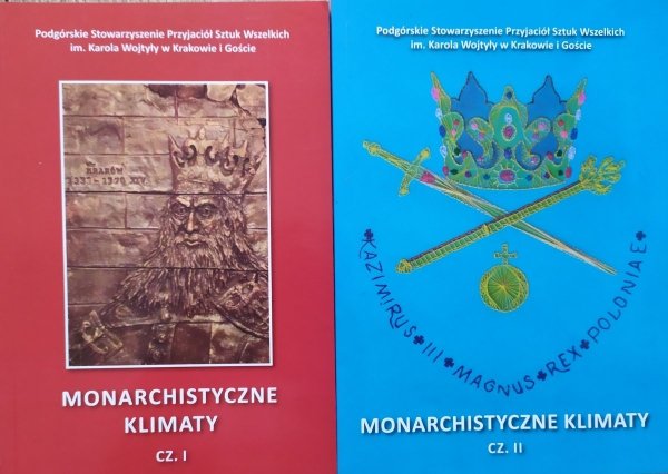 praca zbiorowa Monarchistyczne klimaty [komplet]