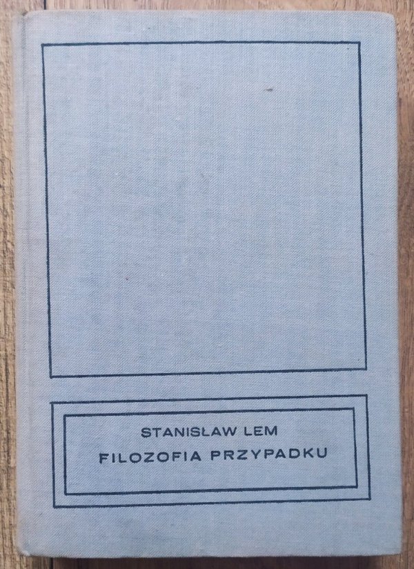 Stanisław Lem Filozofia przypadku [wydanie 1, 1968]