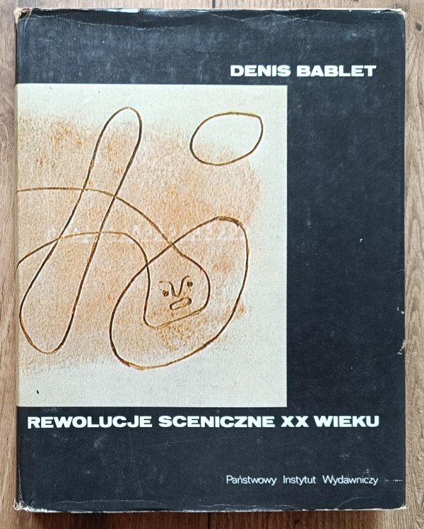 Denis Bablet Rewolucje sceniczne XX wieku