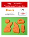 Omask 74884 Mig-17 PF/PFU wheel bay plugs (for Trumpeter 80336, 80337) 1/48