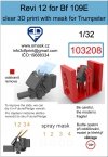Omask 103208 Revi 12 for Bf109E (Trumpeter) 1/32