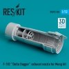 RESKIT RSU72-0204 F-102 DELTA DAGGER EXHAUST NOZZLE FOR MENG KIT (3D PRINTED) 1/72