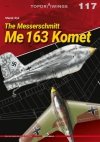 Kagero 7117 The Messerschmitt Me 163 Komet EN/PL