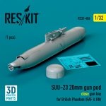 RESKIT RS32-0486 SUU-23 20mm gun pod (close gun bay) for British Phantom (RAF & RN) (1 pcs) (3D Printed) 1/32