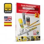 Ammo by Mig 6301 Scale Modeling for Beginners Vol. 2: Paint & Weathering (Bilingual)