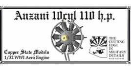 Copper State Models E32-006 Anzani 10 cyl 110hp 1:32