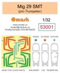 Omask 53001 Mig-29 SMT canopy mask (Trumpeter) 1/32