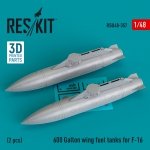 RESKIT RSU48-0357 600 Gallon wing fuel tanks for F-16 (2 pcs) (3D Printed) 1/48