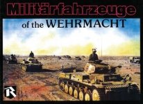 Feist Books Militarfahrzeuge of the Wehrmacht - Volume 2