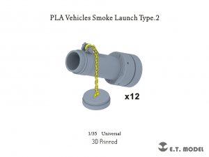 E.T. Model P35-330 PLA Vehicles Smoke Launch Type.2 1/35
