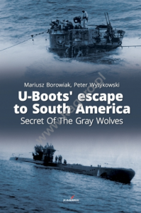 Kagero 0010KK U-Boots’ escape to South America Secret Of The Gray Wolves EN