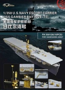 Flyhawk FH350126 U.S. Navy Escort Carrier USS Gambier Bay (CVE-73) FOR HASEGAWA 40027 1/350