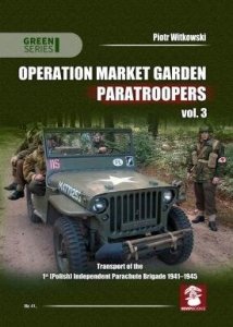 MMP Books 81753 Green: Operation Market Garden Paratroopers vol. 3 EN