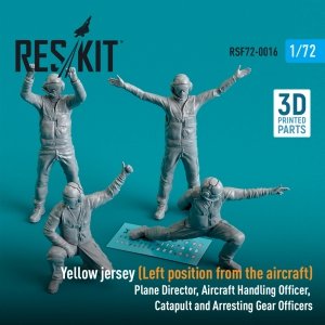 RESKIT RSF72-0016 YELLOW JERSEY (LEFT POSITION FROM THE AIRCRAFT) PLANE DIRECTOR, AIRCRAFT HANDLING OFFICER, CATAPULT AND ARRESTING GEAR OFFICERS (4 PCS) (3D PRINTED) 1/72