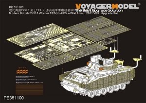 Voyager Model PE351100 Modern British FV510 Worrior TES(H) AIFV w/Slat Amour 2011 VER Upgrade Set（For MENG SS-017） 1/35