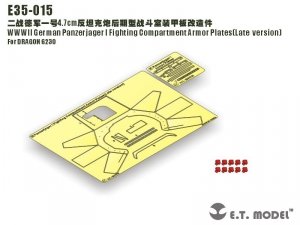 E.T. Model E35-015 WWII German Panzerjager I Fighting Compartment Armor Plates（Late version）(For DRAGON 6230) (1:35)