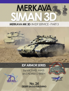 Desert Eagle Publishing DEP-24 Merkava Siman 3D, Mk.3D in IDF Service – Part 3 (English)