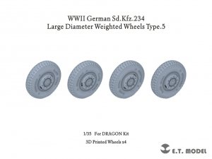 E.T. Model P35-105 WWII German Sd.Kfz.234 Large Diameter Weighted Wheels Type.5 1/35