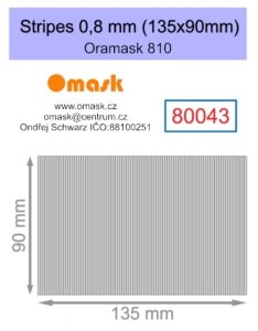 Omask 80043 Stripes 0,8 mm (135x90mm) Oramask 810 foil