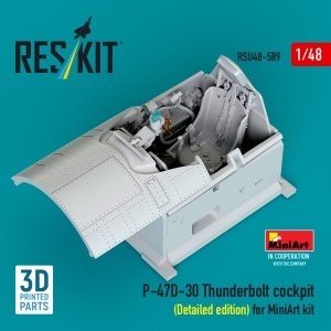 RESKIT RSU48-0589 P-47D-30 Thunderbolt cockpit (Detailed edition) for MiniArt kit (3D Printed) (1/48)