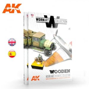 AK Interactive AK4901 WORN ART COLLECTION 01 – WOODEN English / Spanish