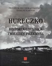 Stratus 29323 Hureczko - Historia Lotniska Twierdzy Przemyśl