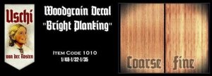 Uschi van der Rosten 1010 Bright Planking Decals 1/35 1/48