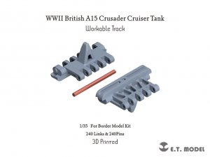 E.T. Model P35-034 WWII British A15 Crusader Cruiser Tank Workable Track ( 3D Printed ) 1/35
