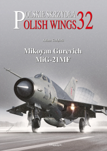Stratus 49692 Polish Wings No. 32. Mikoyan Gurevich MiG-21MF EN/PL