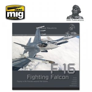 HMH Publications DH-002 Aircraft in Detail: F-16 Fighting Falcon