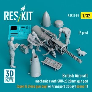 RESKIT RSF32-0050 British Aircraft mechanics with SUU-23 20mm gun pod (open & close gun bay) on on transport trolley (scene 1) (3 pcs) (3D Printed)  (1/32)