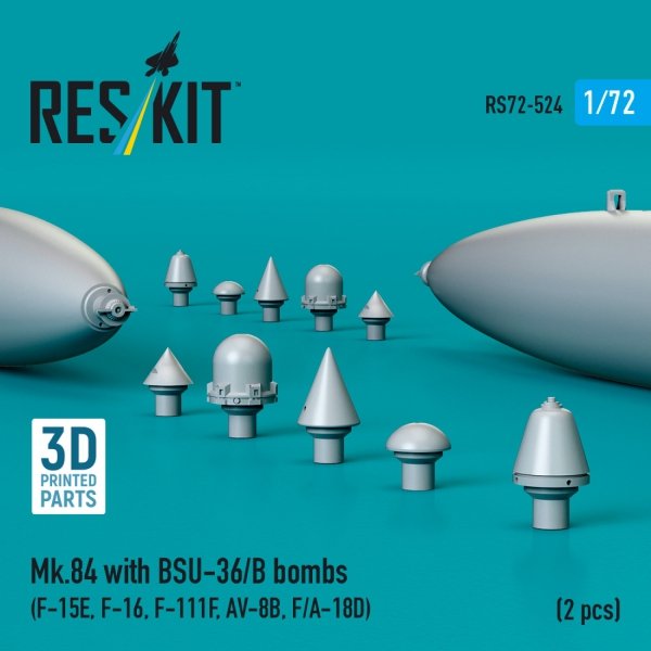 RESKIT RS72-0524 Mk.84 with BSU-36/B bombs (2 pcs) (3D Printed) 1/72