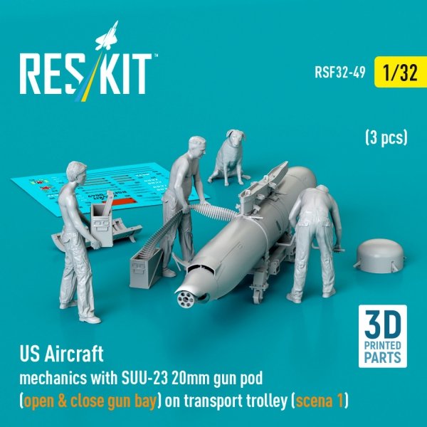 RESKIT RSF32-0049 US Aircraft mechanics with SUU-23 20mm gun pod (open &amp; close gun bay) on transport trolley (scene 1) (3 pcs) (3D Printed) (1/32)
