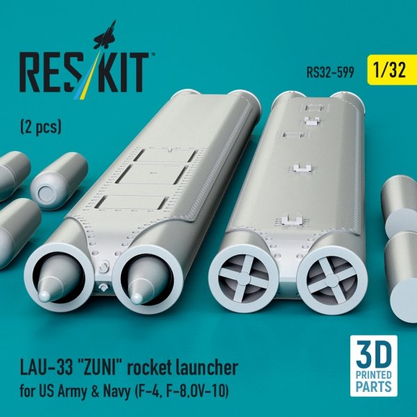 RESKIT RS32-0599 LAU-33 "ZUNI" rocket launcher for US Army &amp; Navy (2 pcs) (F-4, F-8, OV-10) (3D Printed) (1/32)
