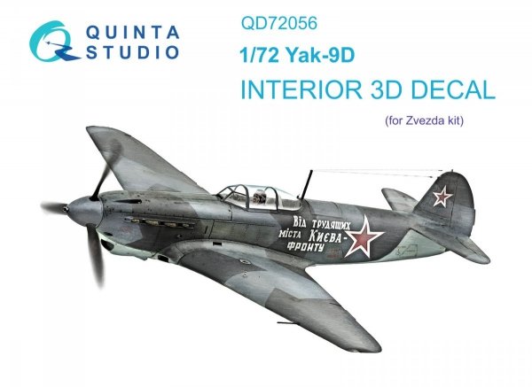 Quinta Studio QD72056 Yak-9D 3D-Printed &amp; coloured Interior on decal paper (Zvezda) 1/72