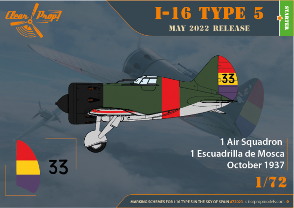 Clear Prop! CP72023 I-16 Type 5 In the sky of Spain STARTER KIT 1/72