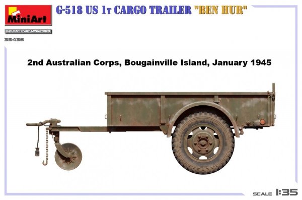 MiniArt 35436 G-518 US 1t CARGO TRAILER “BEN HUR” 1/35