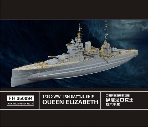 FlyHawk Model FH350094 WWII RN Battle Ship Queen Elizabeth Super Detail Set Trumpeter 05324 1/350