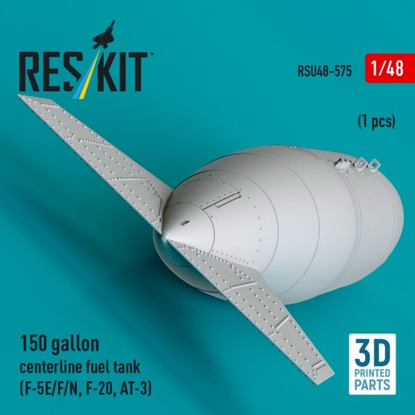 RESKIT RSU48-0575 150 gallon centerline fuel tank (F-5E/F/N, F-20, AT-3) (1 pcs) (3D Printed) (1/48)