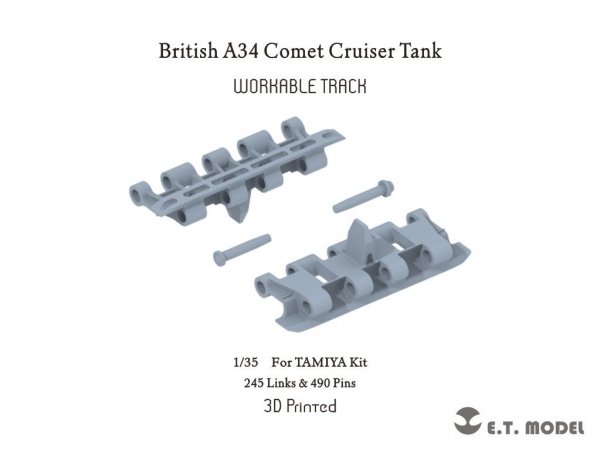 E.T. Model P35-068 British A34 Comet Cruiser Tank Workable Track For TAMIYA Kit ( 3D Printed ) 1/35