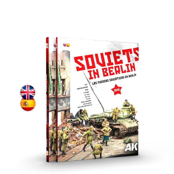 AK Interactive AK130013 SOVIETS IN BERLIN – THE SOVIET FORCES IN BERLIN ( English )