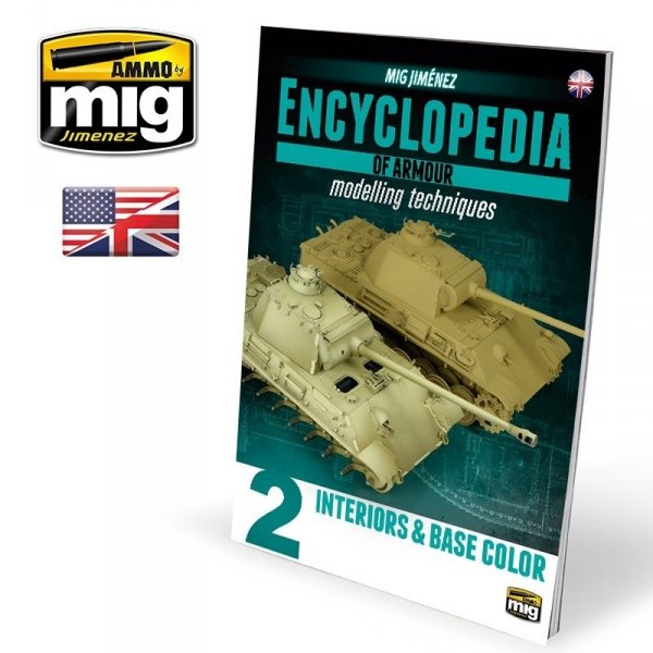 AMMO of Mig Jimenez 6151 ENCYCLOPEDIA OF ARMOUR MODELLING TECHNIQUES VOL. 2 – INTERIORS &amp; BASE COLOR (English)