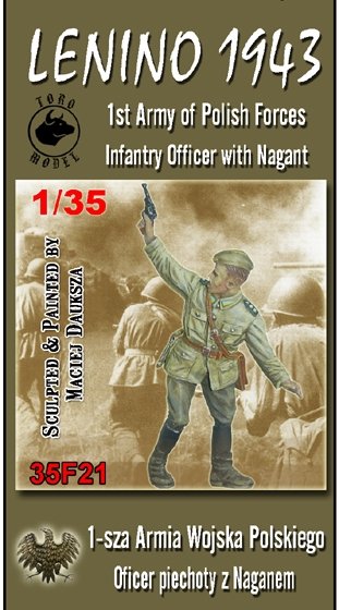 Toro 35F21 Lenino 1943 - 1-sza Armia Wojska Polskiego - Oficer piechoty z Naganem 1/35