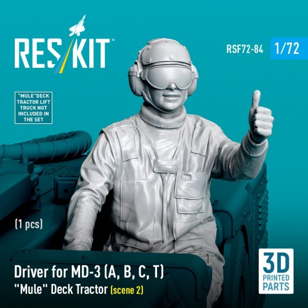 RESKIT RSF72-0084 Driver for MD-3 (A, B, C, T) "Mule" Deck Tractor (scene 2) (1 pcs) (3D Printed) 1/72