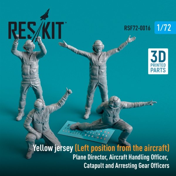 RESKIT RSF72-0016 YELLOW JERSEY (LEFT POSITION FROM THE AIRCRAFT) PLANE DIRECTOR, AIRCRAFT HANDLING OFFICER, CATAPULT AND ARRESTING GEAR OFFICERS (4 PCS) (3D PRINTED) 1/72