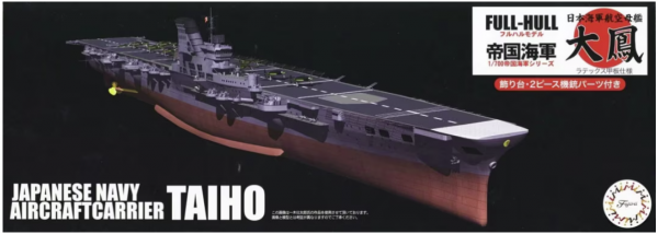 Fujimi 452210 Full-Hull IJN Series IJN Aircraft Carrier Taiho (Latex Deck) w/Photo-Etched Parts 1/700