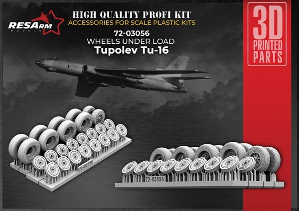 RESArm 72-03056 TU 16 - Tupolev Wheels under load (3D resin printing) 1/72
