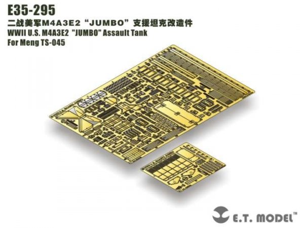 E.T. Model E35-295 WWII U.S. M4A3E2 &quot;JUMBO&quot; Assault Tank For Meng TS-045 1/35
